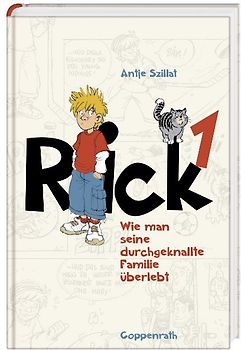 Rick (Bd. 1) - Wie man seine durchgeknallte Familie überlebt