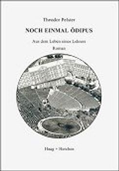 Noch einmal Ödipus