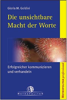 Die unsichtbare Macht der Worte