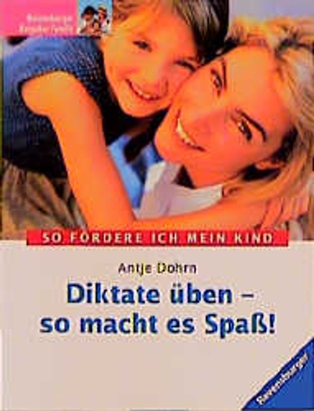 Diktate üben - so macht es Spass!