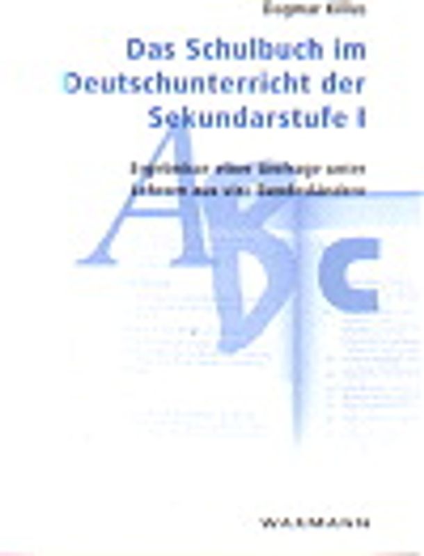 Das Schulbuch im Deutschunterricht der Sekundarstufe I