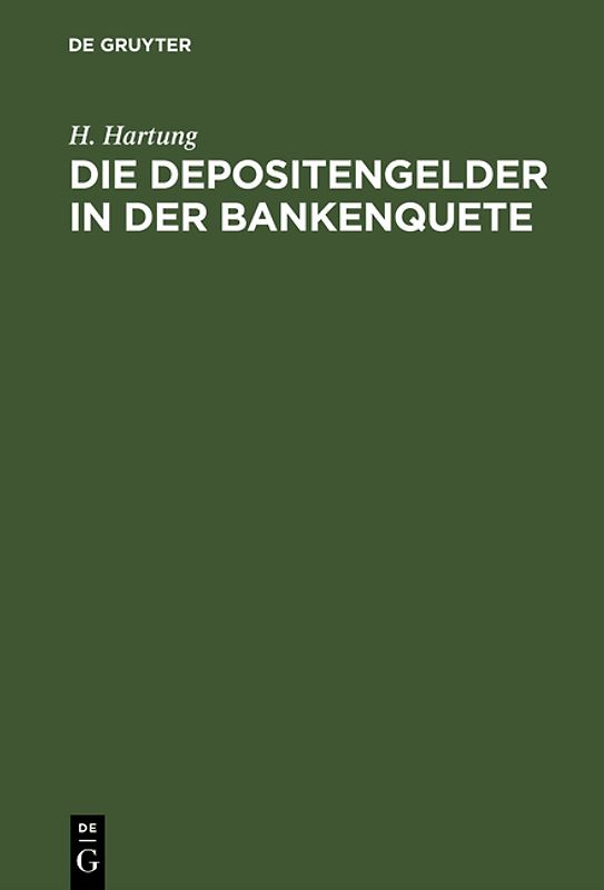 Die Depositengelder in der Bankenquete