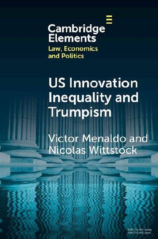 U.S. Innovation Inequality and Trumpism