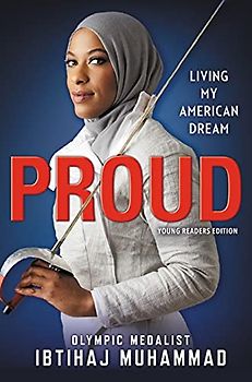 Proud (Young Readers Edition): Living My American Dream