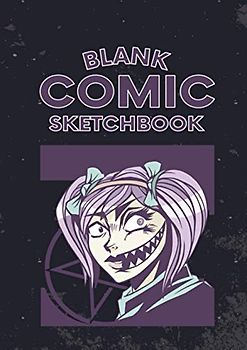 Blank Comic Sketchbook: 50 leere Comic-Seiten für Erwachsene, Jugendliche & Kinder I Blanko Vorlagen zum selbst gestalten I Zum Erstellen eines eigenen Comic, Manga oder Anime I