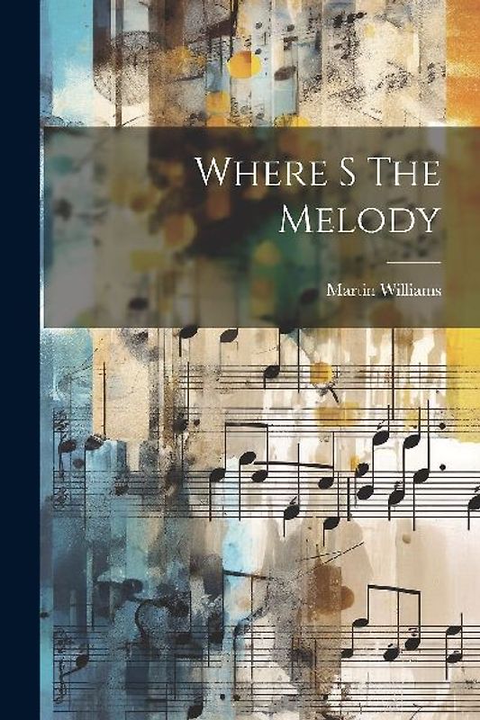 Where S The Melody