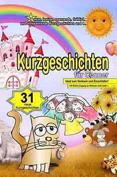 31 Kurzgeschichten für Conner - (LUXUSAUSGABE)