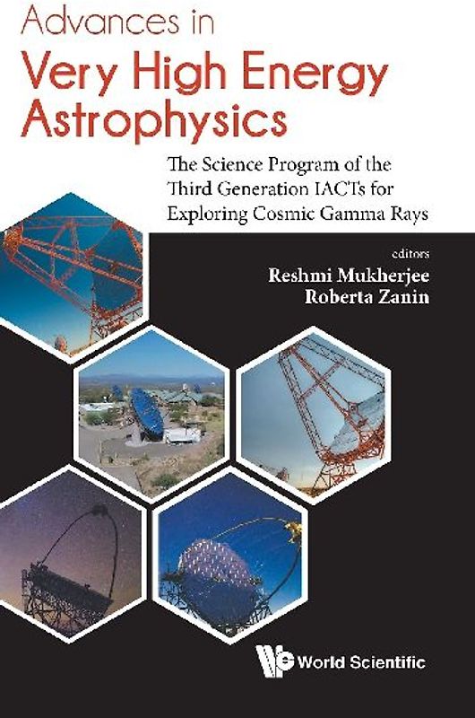 Advances in Very High Energy Astrophysics: The Science Program of the Third Generation Iacts for Exploring Cosmic Gamma Rays