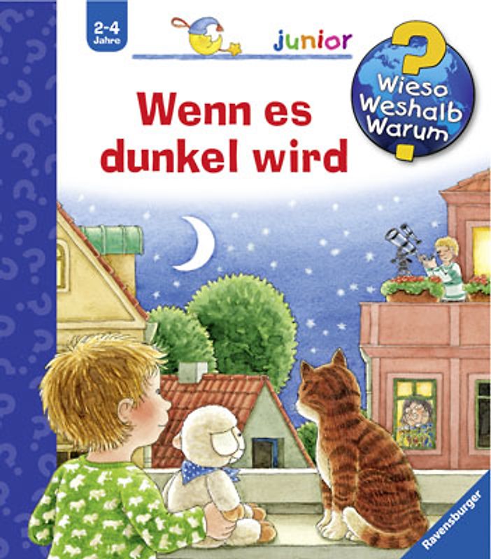 Wieso? Weshalb? Warum? junior, Band 28 - Wenn es dunkel wird