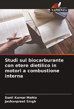Studi sul biocarburante con etere dietilico in motori a combustione interna