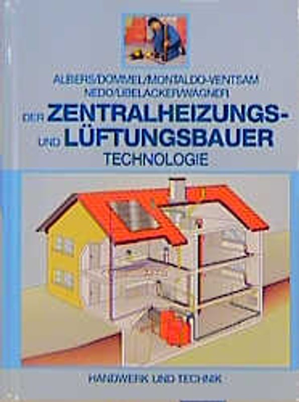 Zentralheizungs- und Lüftungsbau für Anlagenmechaniker SHK