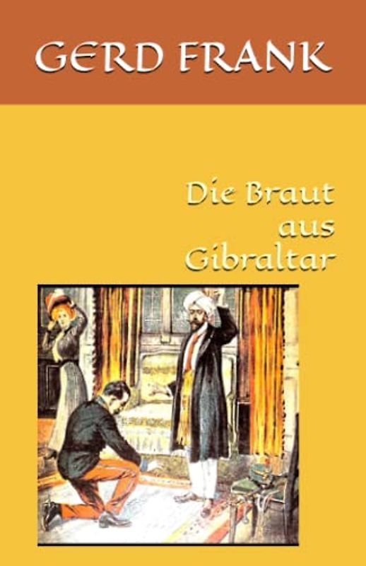 Die Braut aus Gibraltar