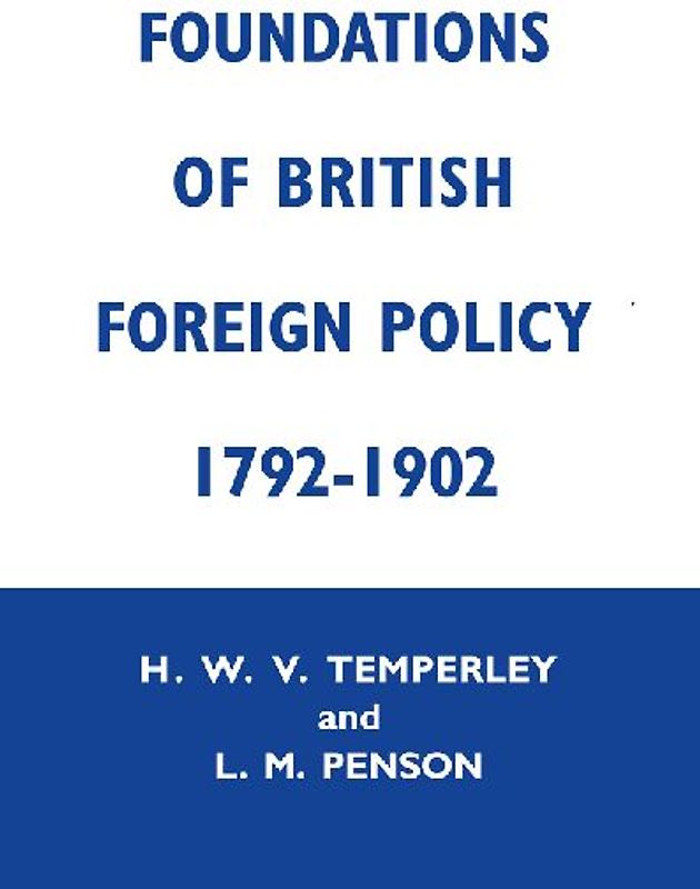 Foundation of British Foreign Policy