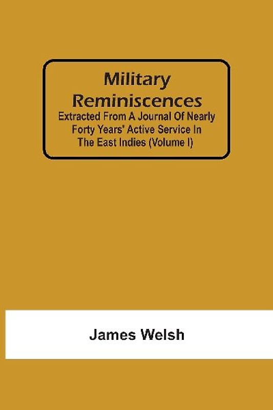 Military Reminiscences
