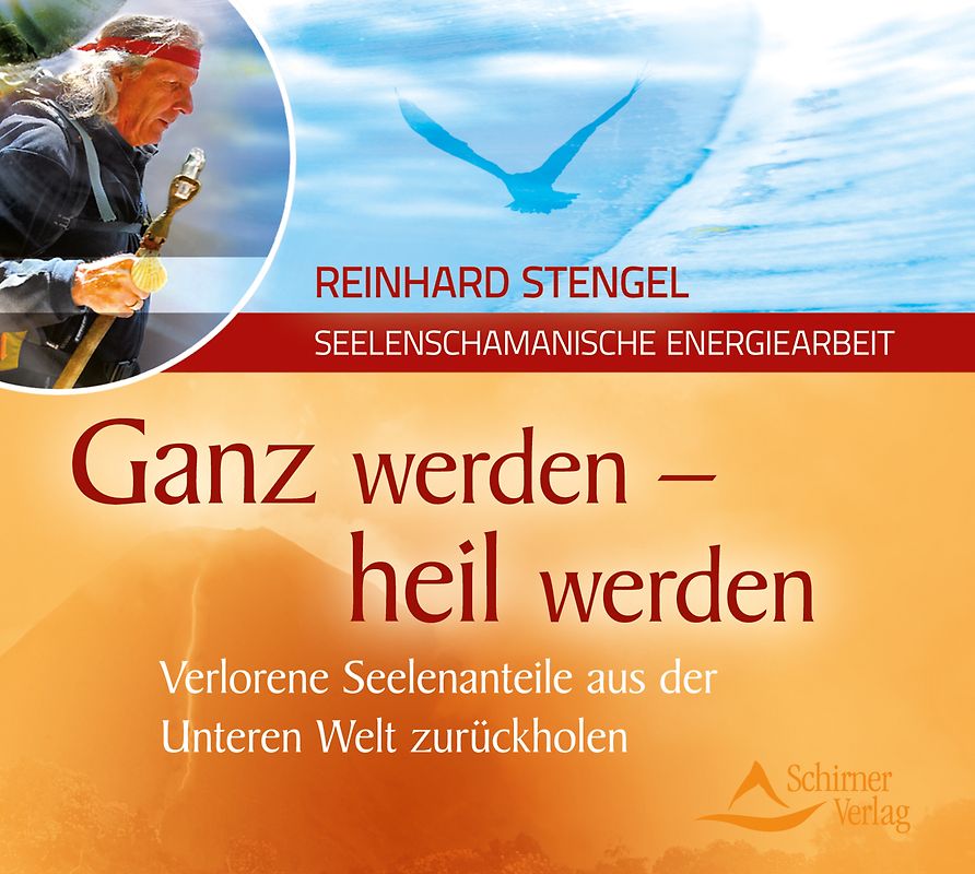 Ganz werden - heil werden