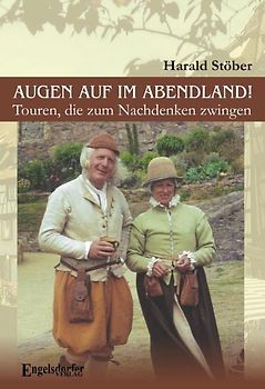 Augen auf im Abendland! Touren, die zum Nachdenken zwingen