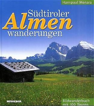 Südtiroler Almenwanderungen