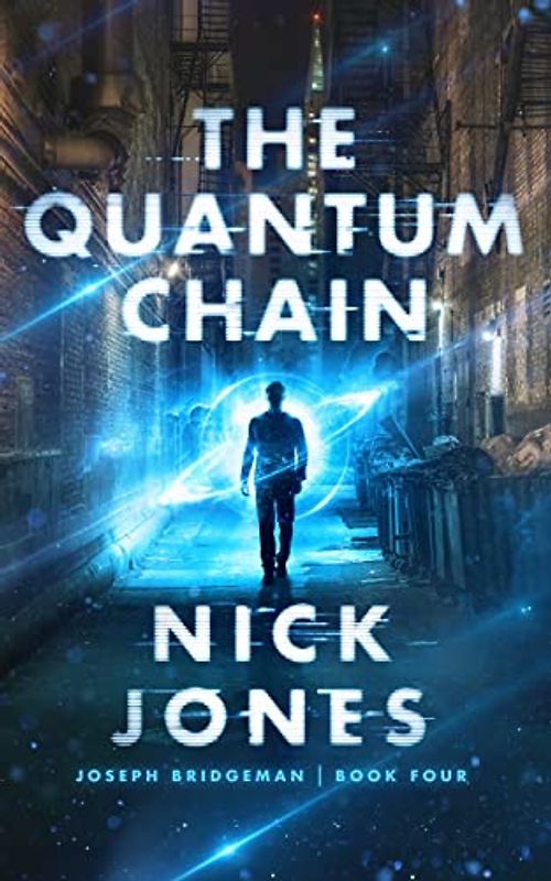 The Quantum Chain (Joseph Bridgeman, 4)