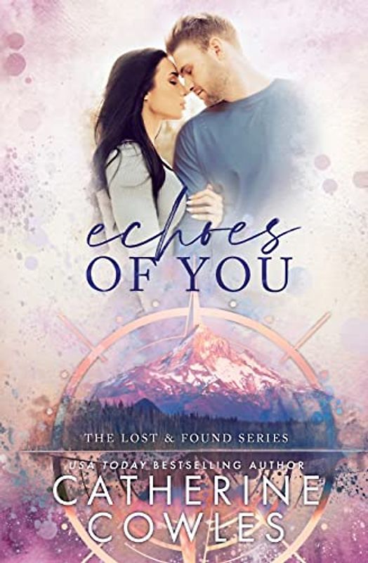 Echoes of You (The Lost & Found Series, Band 2)