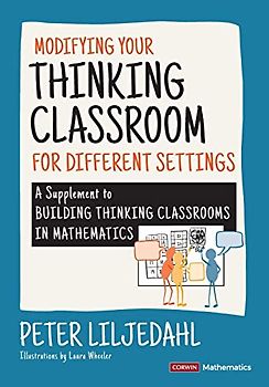 Modifying Your Thinking Classroom for Different Settings