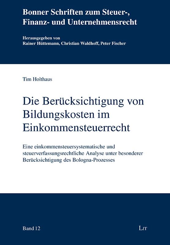 Die Berücksichtigung von Bildungskosten im Einkommensteuerrecht
