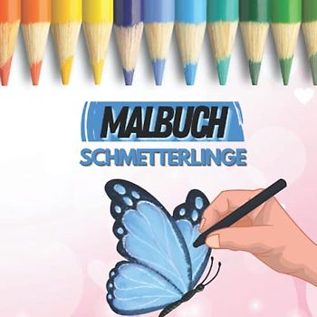 Schmetterlinge Ausmalbuch Kinder | 30 Motive zum Ausmalen | Butterfly Falter Malbuch für Mädchen