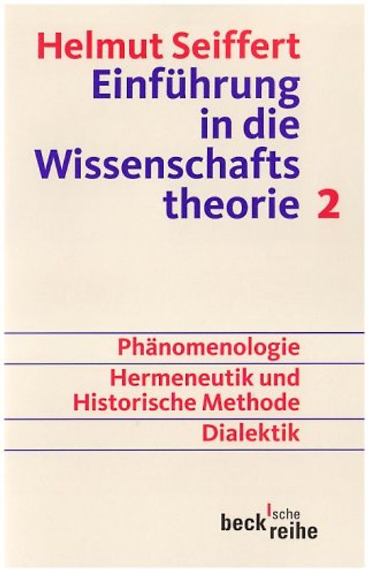 Einführung in die Wissenschaftstheorie Bd. 2: Geisteswissenschaftliche Methoden