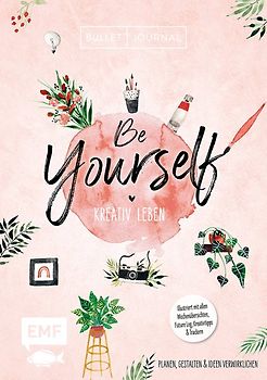 Bullet Journal – Be Yourself – kreativ leben