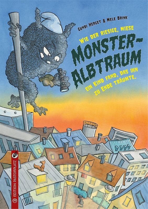 Wie der riesige, miese Monsteralbtraum ein Kind fand, das ihn zu Ende träumte.