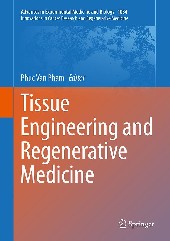 Tissue Engineering and Regenerative Medicine