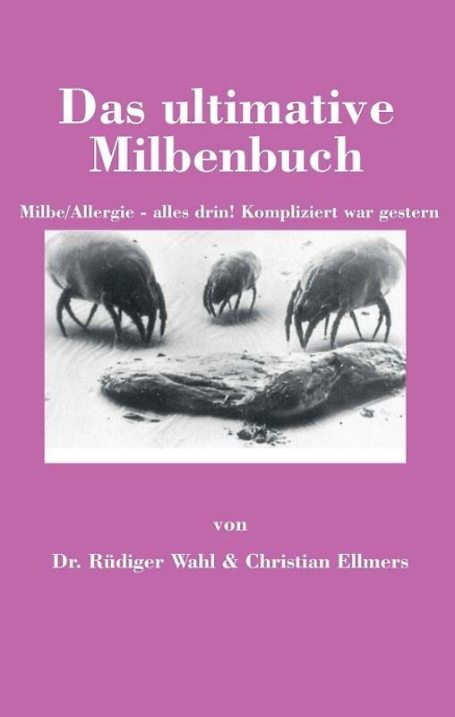 Das ultimative Milbenbuch