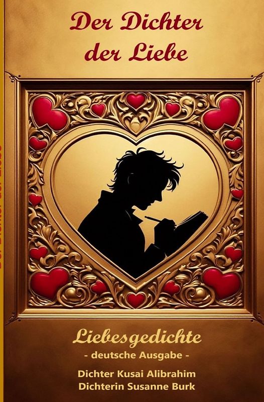 Der Dichter der Liebe