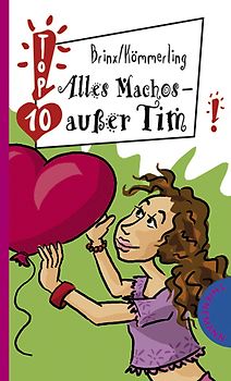 Alles Machos – außer Tim
