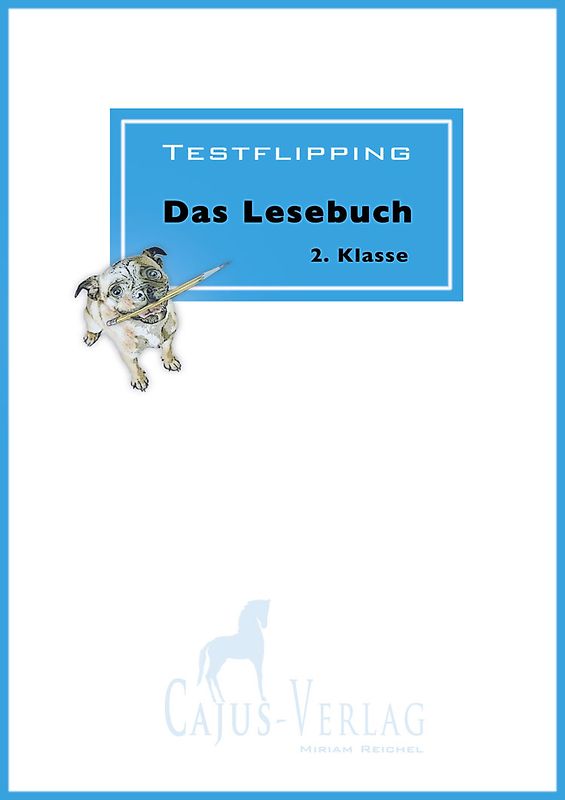 Testflipping. Lesen ab der 2. Klasse