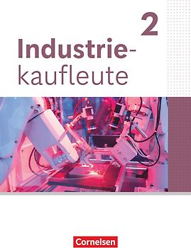 Industriekaufleute - Ausgabe 2024 - 2. Ausbildungsjahr
