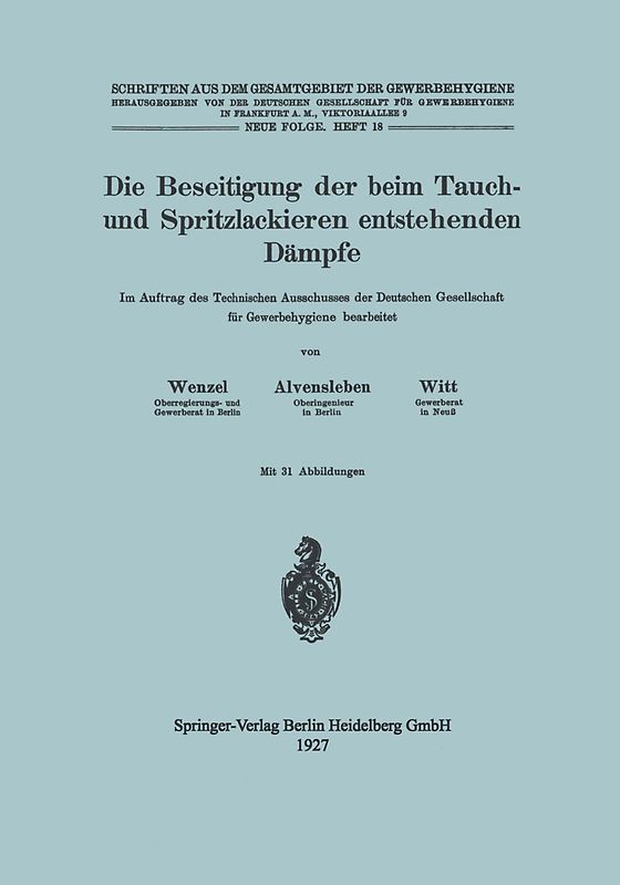 Die Beseitigung der beim Tauch- und Spritzlackieren entstehenden Dämpfe