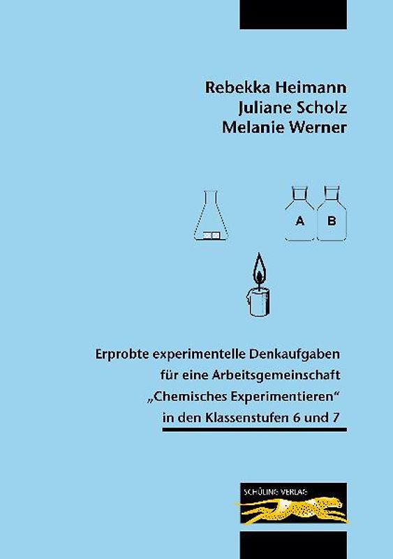 Erprobte experimentelle Denkaufgaben für eine Arbeitsgemeinschaft "Chemisches Experimentieren" in den Klassenstufen 6 und 7