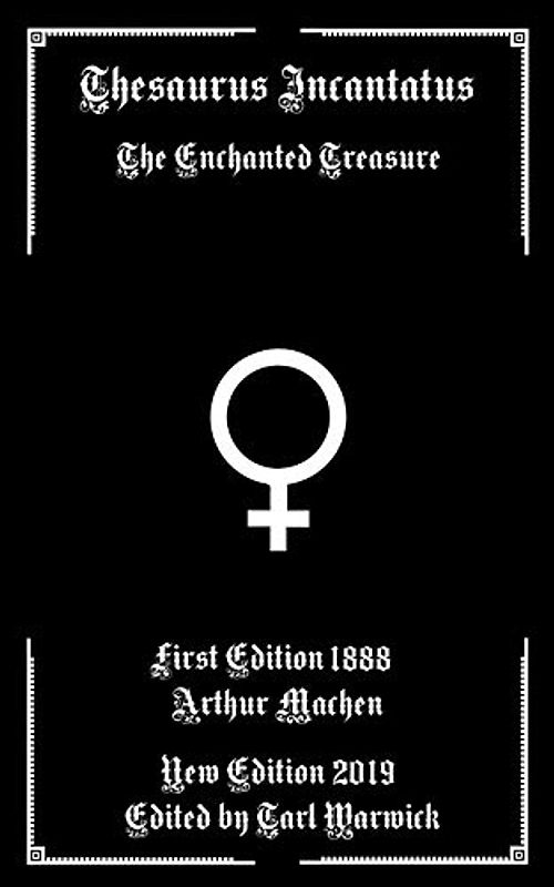 Thesaurus Incantatus: The Enchanted Treasure