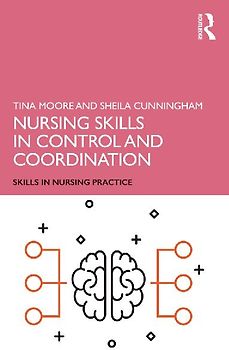 Nursing Skills in Control and Coordination