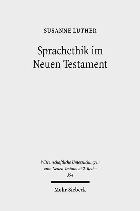 Sprachethik im Neuen Testament