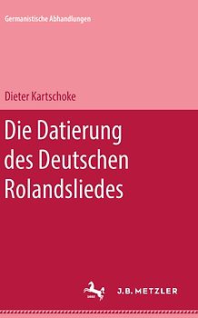 Die Datierung des deutschen Rolandsliedes