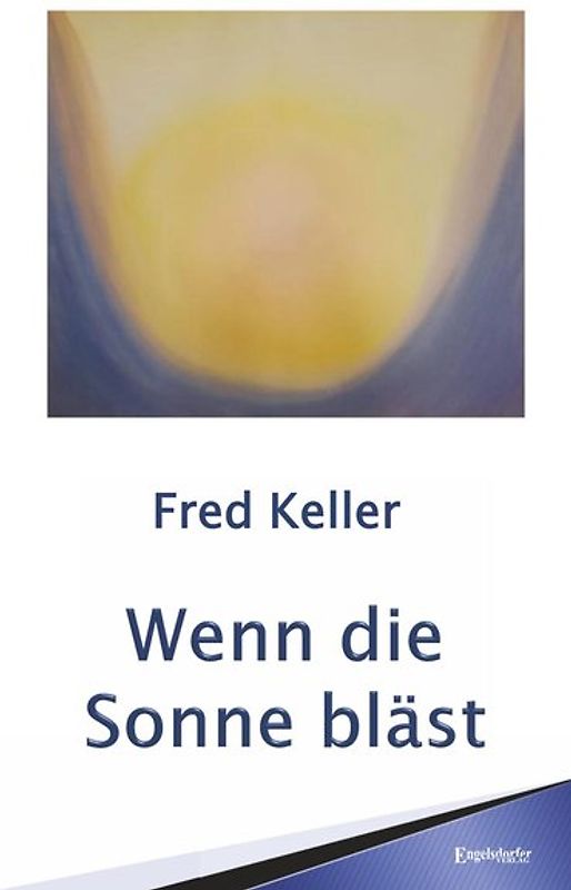 Wenn die Sonne bläst