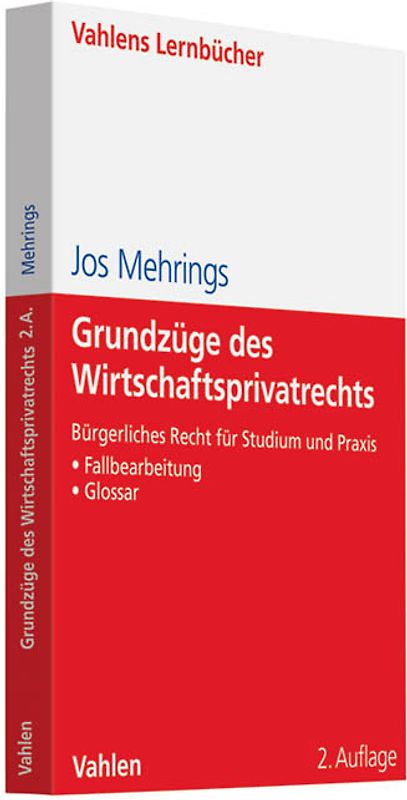 Grundzüge des Wirtschaftsprivatrechts