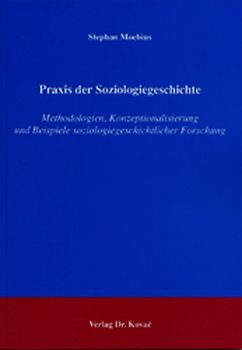 Praxis der Soziologiegeschichte