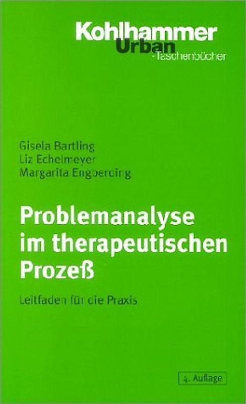 Problemanalyse im therapeutischen Prozess