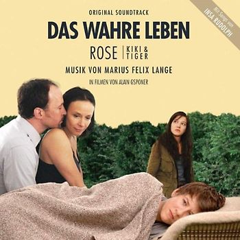 Marius Felix Lange - Das Wahre Leben (Original Soundtrack)