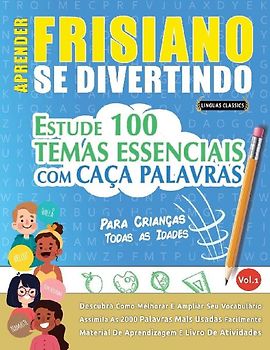 APRENDER FRISIANO SE DIVERTINDO! - PARA CRIANÇAS