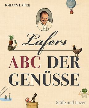 Lafers ABC der Genüsse