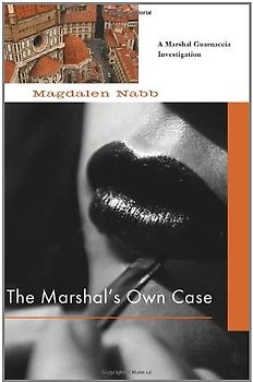 Marshal's Own Case (Marshal Guarnaccia Investigation) - Magdalen Nabb