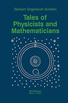 Tales of Physicists and Mathematicians